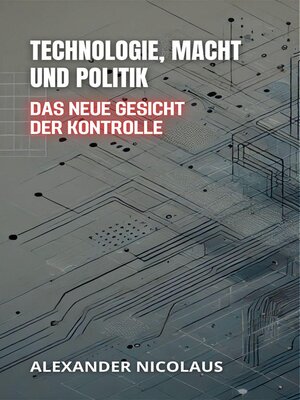 cover image of Technologie, Macht Und Politik